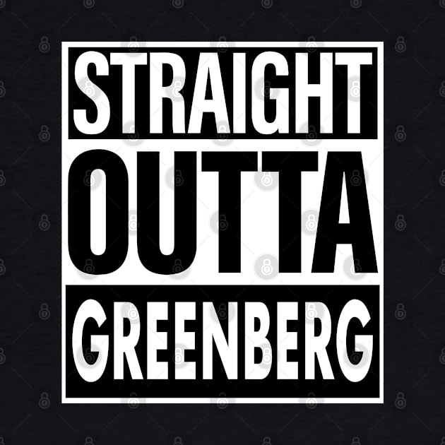 Greenberg Name Straight Outta Greenberg by ThanhNga